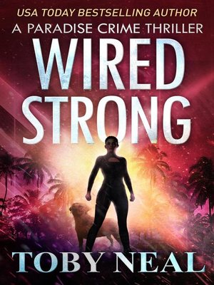 cover image of Wired Strong